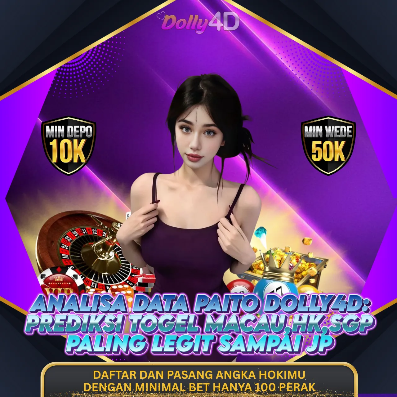 Analisa Data Paito Dolly4D: Prediksi Togel Macau, HK, SGP Paling Legit Sampai JP